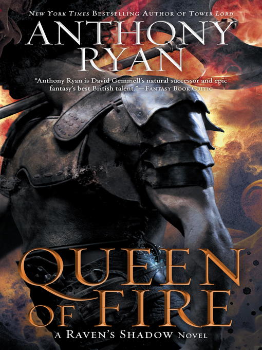 Title details for Queen of Fire by Anthony Ryan - Available
